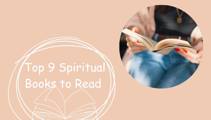 Top 9 Spiritual Books to Read